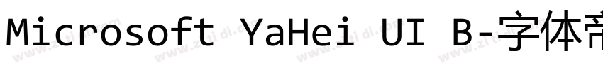 Microsoft YaHei UI B字体转换 Microsoft YaHei UI B字体转换